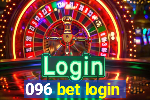 096 bet login